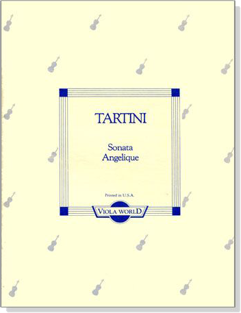 Tartini【Sonata Angelique】for Viola