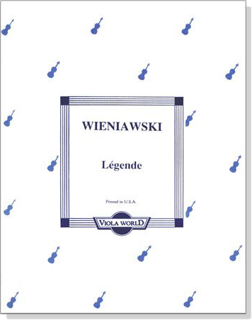 Wieniawski【Légende】for Viola