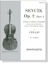 Sevcik【Op. 2 , Part 4】 School of Bowing Technique for Cello Sevcik【Op. 2 , Part 4】 School of Bowing Technique for Cello