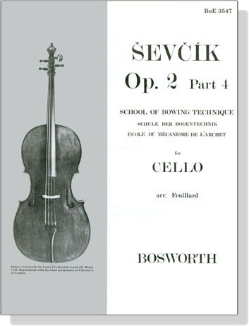 Sevcik【Op. 2 , Part 4】 School of Bowing Technique for Cello