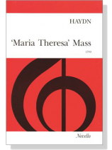 Haydn【Maria Theresa Mass】 Haydn【Maria Theresa Mass】