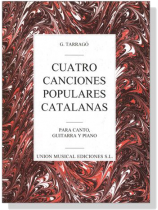G. Tarrago【Cuatro Canciones Populares Catalanas】Para Canto, Guitarra Y Piano