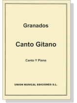 Granados【Canto Gitano】Canto Y Piano