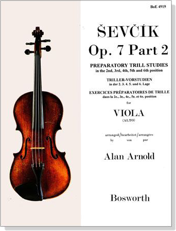 Sevcik【Op. 7 , Part 2】Preparatory Trill Studies in the 2nd, 3rd, 4th, 5th and 6th position for Viola