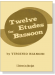 Twelve Etudes for Bassoon by Virginio Bianchi