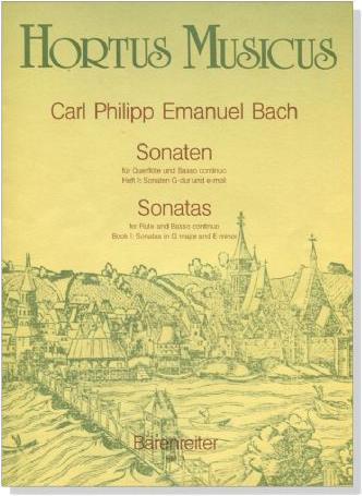 Carl Philipp Emanuel Bach【Sonaten G-dur , e-moll】Für Querflöte und Basso Continuo , Heft 1