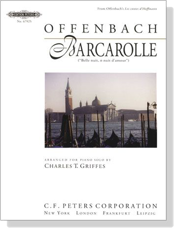 Offenbach【Barcarolle , Belle nuit, o nuit d'amour】for Piano