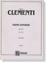 Clementi【Piano Sonatas ,Volume Ⅱ , Nos. 8-12】for Piano Clementi【Piano Sonatas ,Volume Ⅱ , Nos. 8-12】for Piano