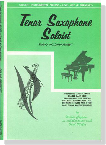 Student Instrumental Course【Tenor Saxophone Soloist 】Piano Accompaniment , Level One