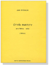 Jan Rychlik【Ctyri Partity】pro fletnu solo Jan Rychlik【Ctyri Partity】pro fletnu solo