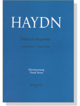 Haydn【Missa in Angustiis－Nelsonmesse / Nelson Mass】Klavierauszug , Vocal Score