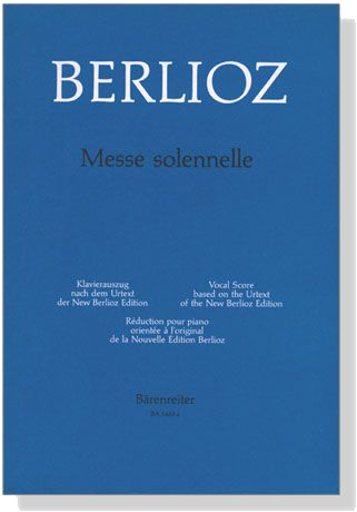 Berlioz【Messe Solennelle】Klavierauszug ,Vocal Score Berlioz【Messe Solennelle】Klavierauszug ,Vocal Score