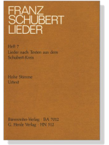 Schubert Lieder 7【Lieder nach Texten aus dem Schubert-Kreis】Hoch