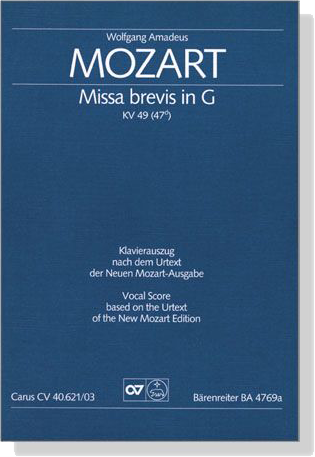 Mozartv【Missa brevis in G , KV 49(47d)】Klavierauszug , Vocal Score