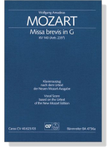 Mozart【Missa brevis in G , KV 140(Anh.235d)】Klavierauszug , Vocal Score Mozart【Missa brevis in G , KV 140(Anh.235d)】Klavierauszug , Vocal Score