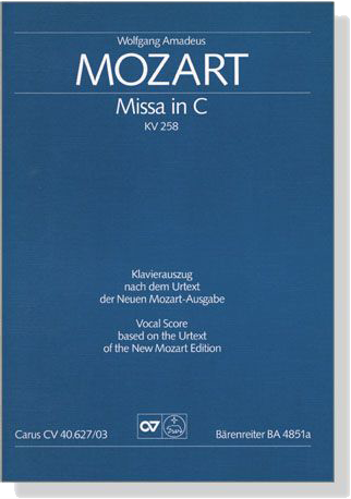 Mozart【Missa in C , KV 258】Klavierauszug , Vocal Score