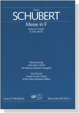 Schubert【Messe in F , D105 (1814)】Klavierauszug , Vocal Score