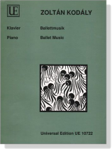 Zoltan Kodály【Ballet Music】for Piano