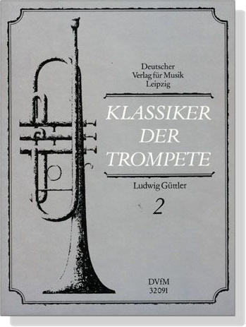 Klassiker Der Trompete【2】 Klassiker Der Trompete【2】