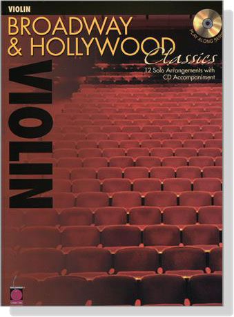 Broadway & Hollywood Classics【CD+樂譜】for Violin