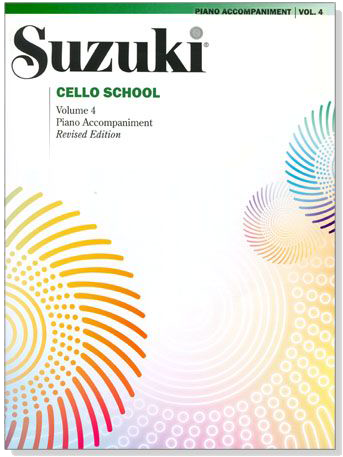 Suzuki Cello School Volume【4】Piano Accompaniments