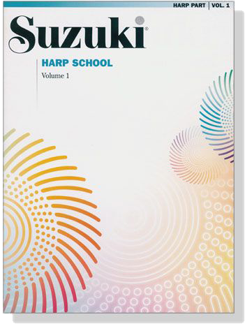 Suzuki Harp School - Harp Part, Volume 1 Suzuki Harp School - Harp Part, Volume 1