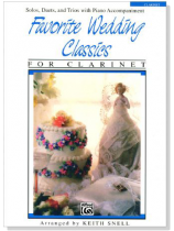 Favorite Wedding Classics for Clarinet Favorite Wedding Classics for Clarinet