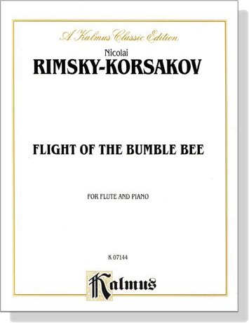 Rimsky-Korsakov【Flight of the Bumble Bee】for Flute and Piano Rimsky-Korsakov【Flight of the Bumble Bee】for Flute and Piano