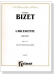 Bizet【L'Arlesienne Volume 1 , Nos. 1-11】for One Piano,Four Hands