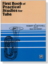 First Book of Practical Studies for Tuba First Book of Practical Studies for Tuba