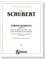 Schubert String Quartets 【Volume Ⅰ】 Opus 29 , Opus 125 , Nos. 1 and Nos. 2 ; Opus Posthumous in D Minor for Two Violins , Viola and Cello Schubert String Quartets 【Volume Ⅰ】 Opus 29 , Opus 125 , Nos. 1 and Nos. 2 ; Opus Posthumous in D Minor for Two Violins , Viola and Cello