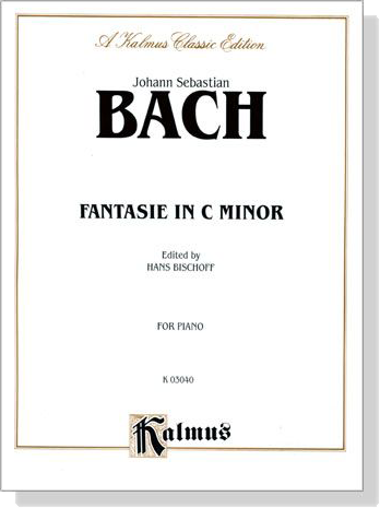 J.S. Bach【Fantasie in C Minor】for Piano