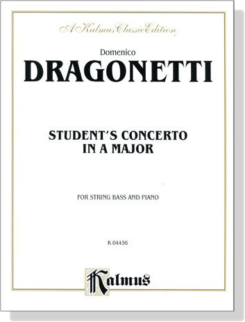 Dragonetti【Student's Concerto In A Major】for String Bass and Piano