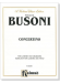 Busoni【Concertino】for Clarinet and Orchestra , Reduction for Clarinet and Piano