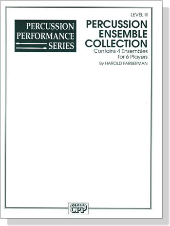 Percussion Ensemble Collection, Level Ⅲ