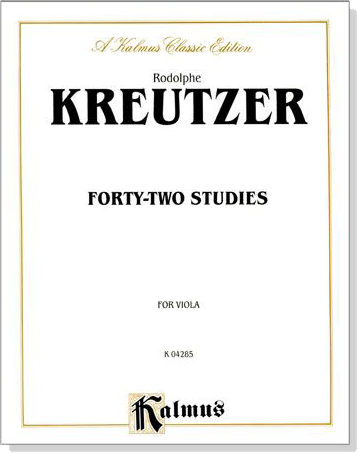 Kreutzer【Forty-two Studies】 for Viola (中提琴)