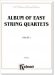 Album of Easy String Quartets Volume【Ⅰ】