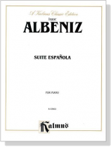 Albeniz【Suite Española】for Piano Albeniz【Suite Española】for Piano