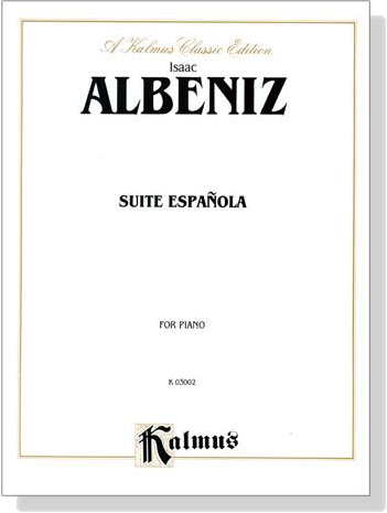 Albeniz【Suite Española】for Piano