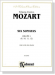 Mozart【Six Sonatas , K. 10 , K. 11 , K. 12】Volume 1 for Flute and Piano