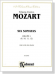 Mozart【Six Sonatas , K. 10 , K. 11 , K. 12】Volume 1 for Flute and Piano Mozart【Six Sonatas , K. 10 , K. 11 , K. 12】Volume 1 for Flute and Piano