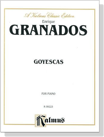 Granados【Goyescas】for Piano