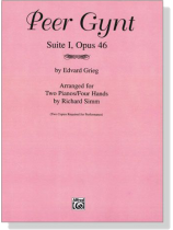 Grieg【Peer Gynt Suite Ⅰ, Opus 46】for Two Pianos , Four Hands Grieg【Peer Gynt Suite Ⅰ, Opus 46】for Two Pianos , Four Hands