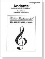 Haydn【Andante-from Symphony No . 94 , Surprise】Woodwind Quartet Haydn【Andante-from Symphony No . 94 , Surprise】Woodwind Quartet