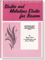 Student Instrumental Course【Studies and Melodious Etudes for Bassoon】Level Three (Advanced Intermediate) Student Instrumental Course【Studies and Melodious Etudes for Bassoon】Level Three (Advanced Intermediate)