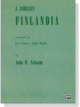 Sibelius【Finlandia】for Two Pianos , Eight Hands Sibelius【Finlandia】for Two Pianos , Eight Hands