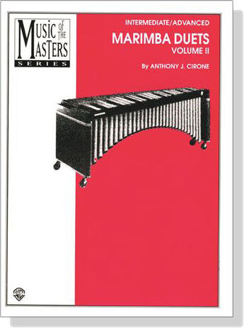 Music of the Masters Series : Marimba Duets , Volume II