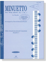 Haydn【Minuetto from String Quartet, Op. 1, No. 1】for Two Pianos , Eight Hands Haydn【Minuetto from String Quartet, Op. 1, No. 1】for Two Pianos , Eight Hands