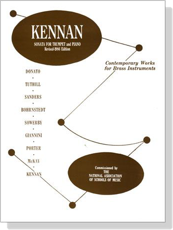 Kennan【Sonata】for Trumpet and Piano , Revised 1986 Edition