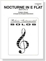 Chopin【Nocturne in E flat Opus 9, No. 2】for Flute / Piano (Ⅲ) Chopin【Nocturne in E flat Opus 9, No. 2】for Flute / Piano (Ⅲ)